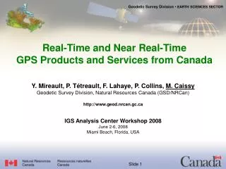 Real-Time and Near Real-Time GPS Products and Services from Canada
