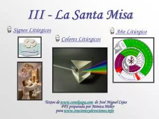 III - La Santa Misa