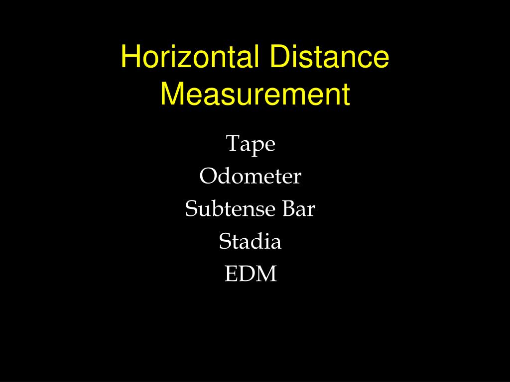 PPT - Horizontal Distance Measurement PowerPoint Presentation, free ...