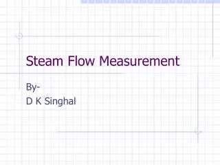 Steam Flow Measurement
