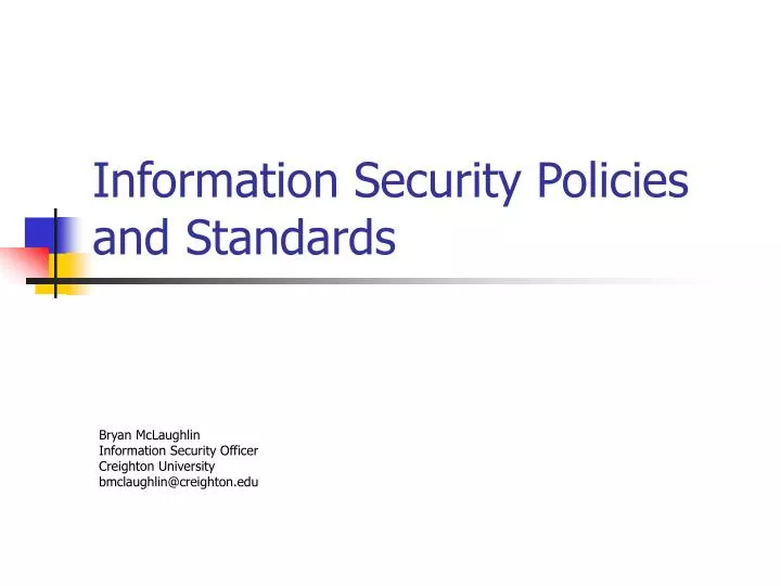 information security policies and standards