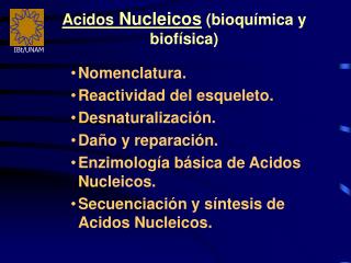 Acidos Nucleicos (bioquímica y biofísica)