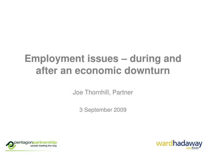 employment issues during and after an economic downturn