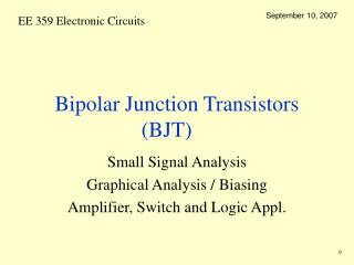 Bipolar Junction Transistors (BJT)