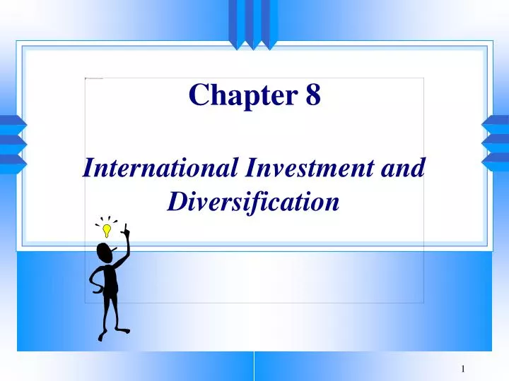 chapter 8 international investment and diversification