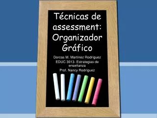 Técnicas de assessment: Organizador Gráfico
