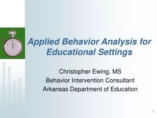 Applied Behavior Analysis for Educational Settings