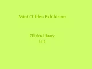 Mini Clifden