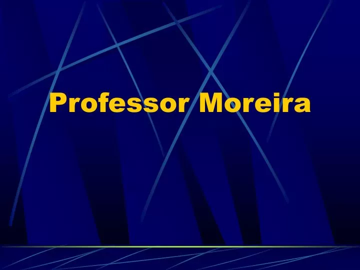 professor moreira