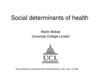 Social determinants of health