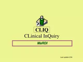 CLIQ CLinical InQuiry