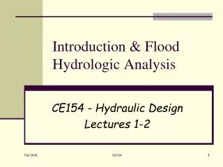 Introduction &amp; Flood Hydrologic Analysis