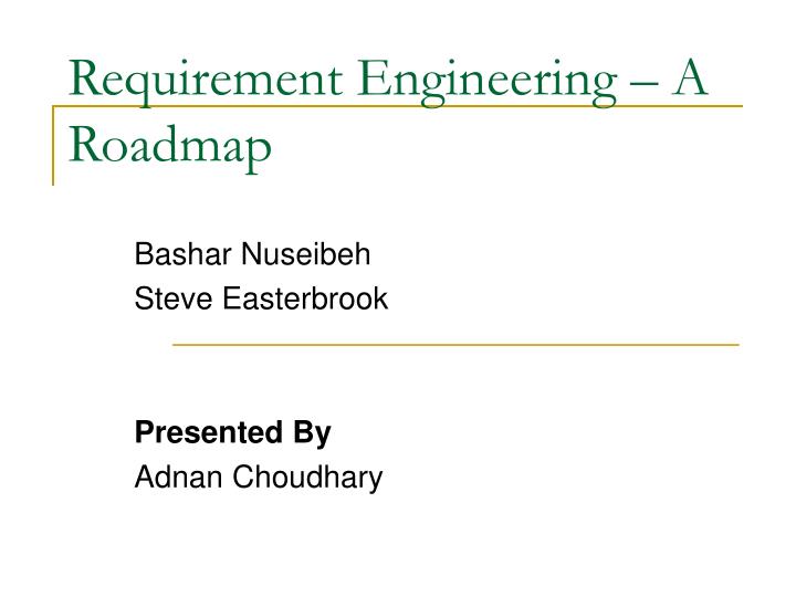 requirement engineering a roadmap