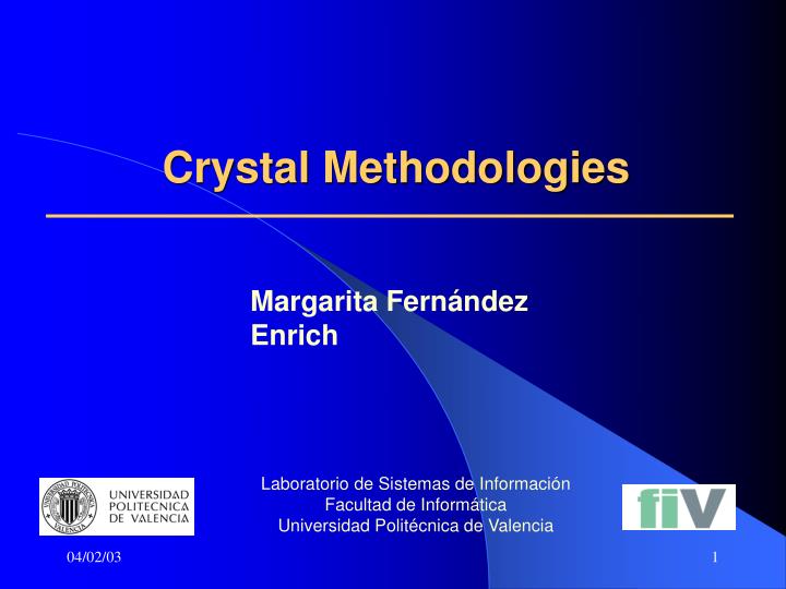 crystal methodologies