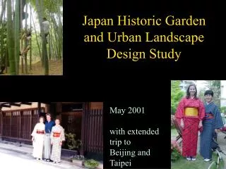 Japan Historic Garden and Urban Landscape Design Study