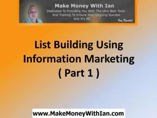 List Building Using Information Marketing Part 1