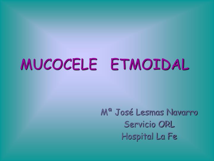mucocele etmoidal