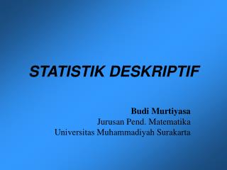 STATISTIK DESKRIPTIF