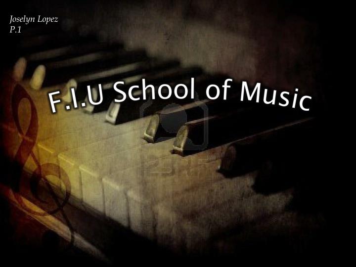 f i u school of music