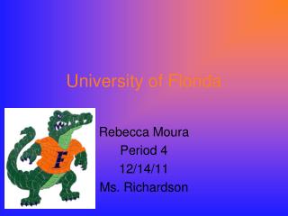 Rebecca Moura Period 4 UF