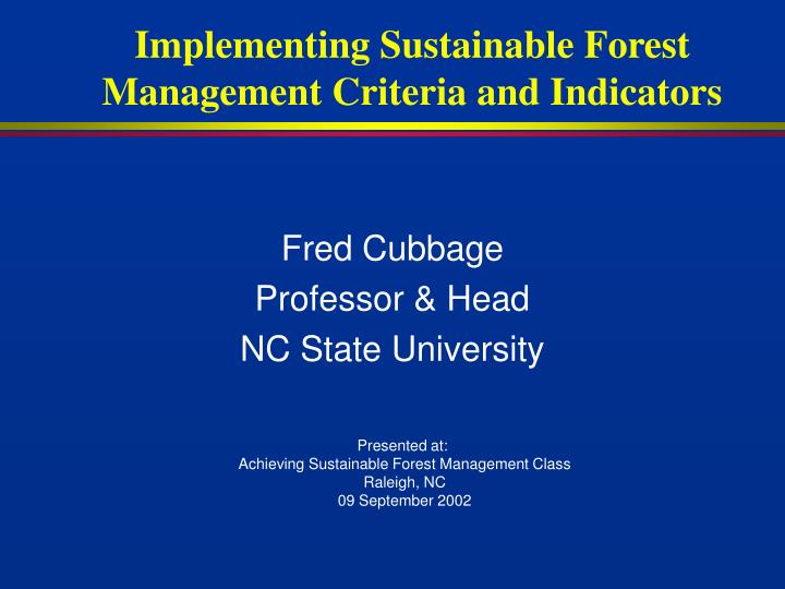 implementing sustainable forest management criteria and indicators