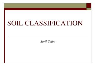 SOIL CLASSIFICATION