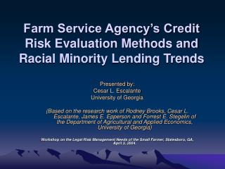 Farm Service Agency’s Credit Risk Evaluation Methods and Racial Minority Lending Trends