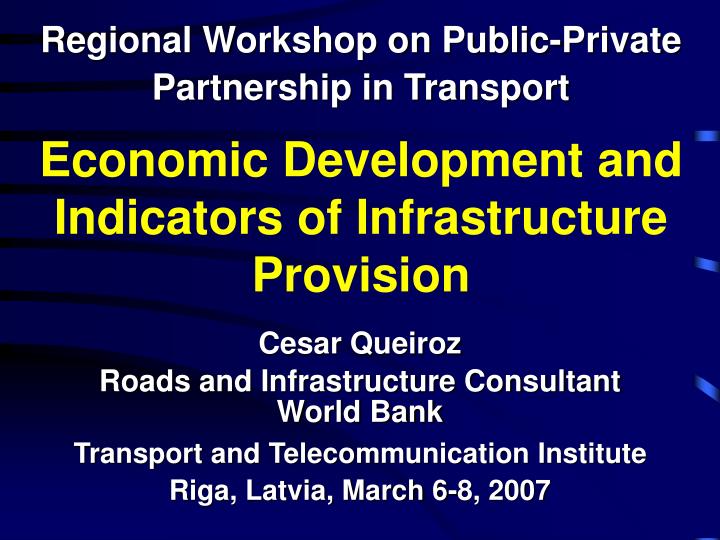 economic development and indicators of infrastructure provision