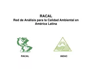 RACAL Red de Análisis para la Calidad Ambiental en América Latina