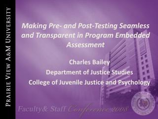 Making Pre- and Post-Testing Seamless and Transparent in Program Embedded Assessment