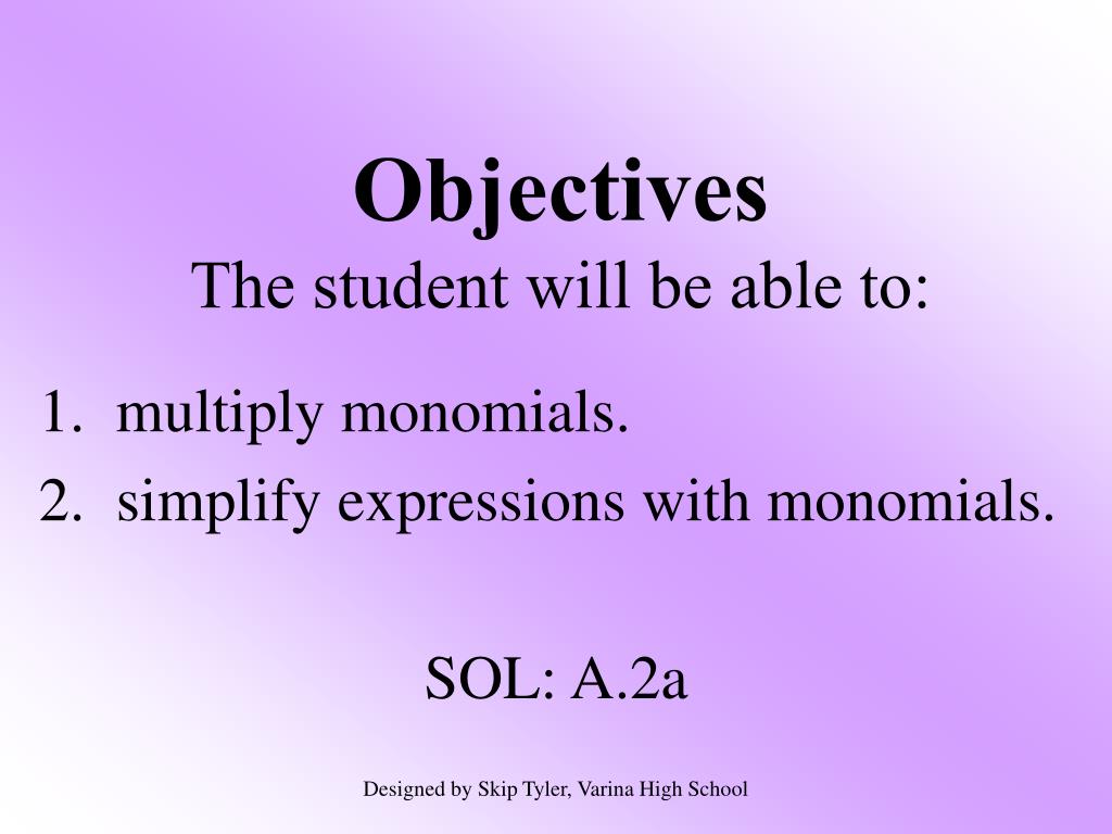 PPT - Objectives The student will be able to: PowerPoint Presentation ...