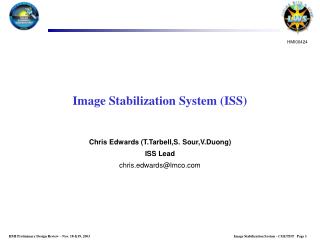Image Stabilization System (ISS)