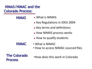 NIMAS/NIMAC and the Colorado Process: