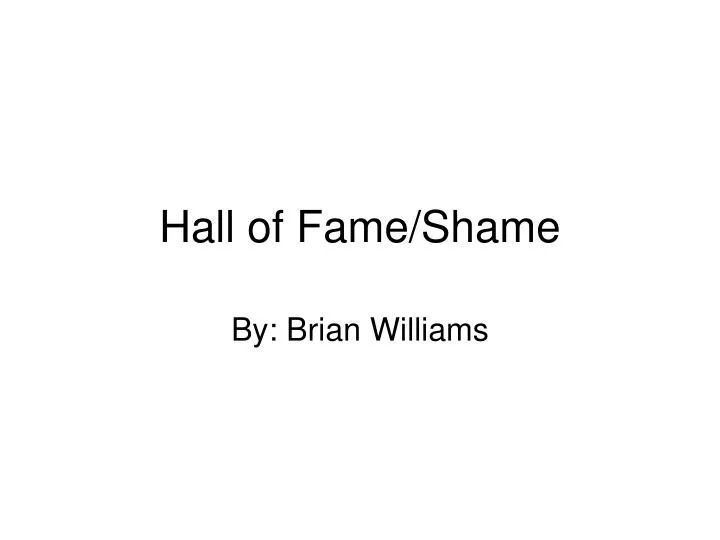 hall of fame shame