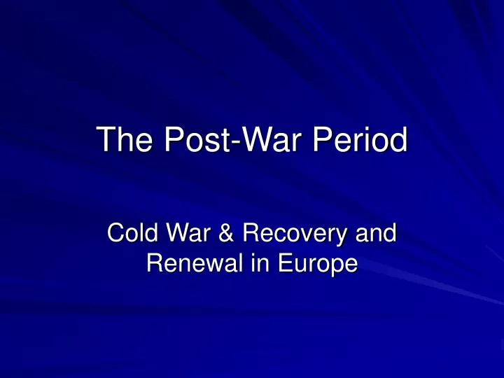 the post war period