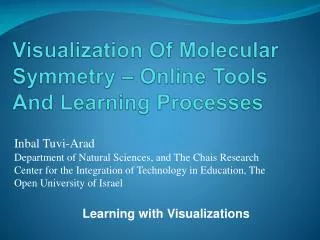 Visualization Of Molecular Symmetry – Online Tools And Learning Processes
