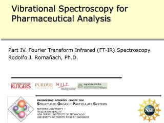 Vibrational Spectroscopy for Pharmaceutical Analysis