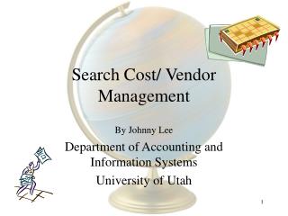 Search Cost/ Vendor Management
