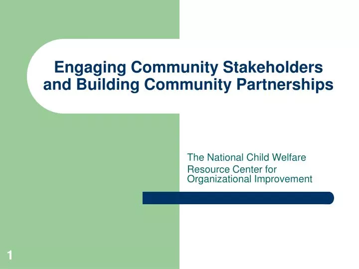 engaging community stakeholders and building community partnerships