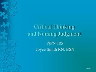 Critical Thinking and Nursing Judgment