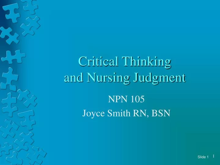 critical thinking and nursing judgment