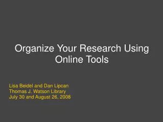 Organize Your Research Using Online Tools