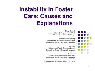 Instability in Foster Care: Causes and Explanations