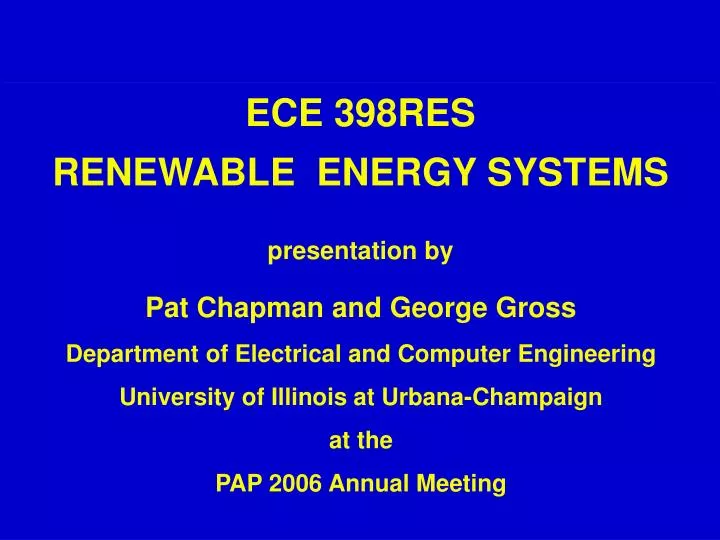 ece 398res renewable energy systems presentation by
