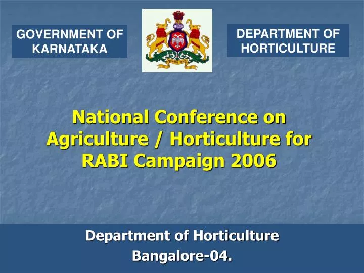 national conference on agriculture horticulture for rabi campaign 2006
