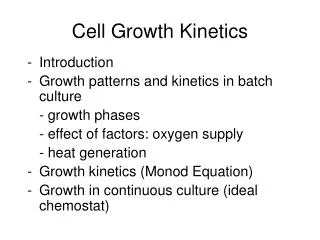Cell Growth Kinetics
