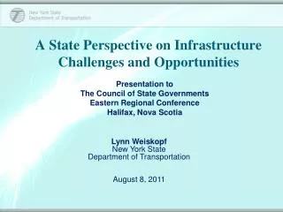 A State Perspective on Infrastructure Challenges and Opportunities