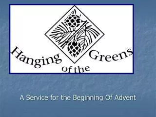 A Service for the Beginning Of Advent