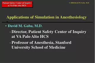 Applications of Simulation in Anesthesiology