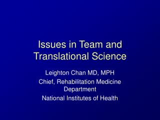 Issues in Team and Translational Science